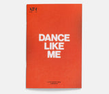 Dance Like Me: A Stop Making Sense Companion