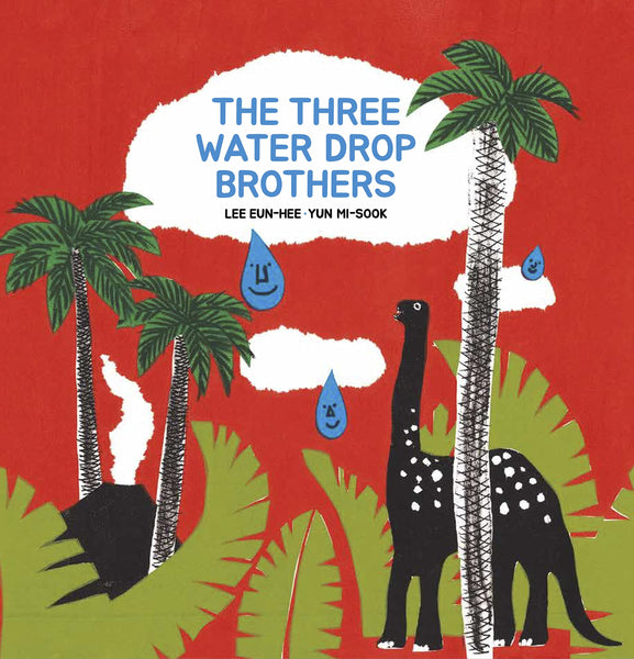 The Three Drop Water Brothers