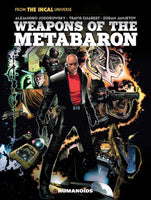 WEAPONS OF THE METABARON HC NEW EDITION