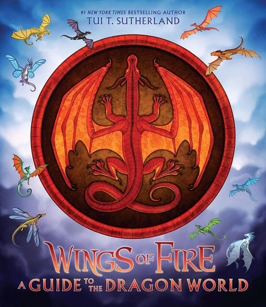 WINGS OF FIRE HC GUIDE TO THE DRAGON WORLD