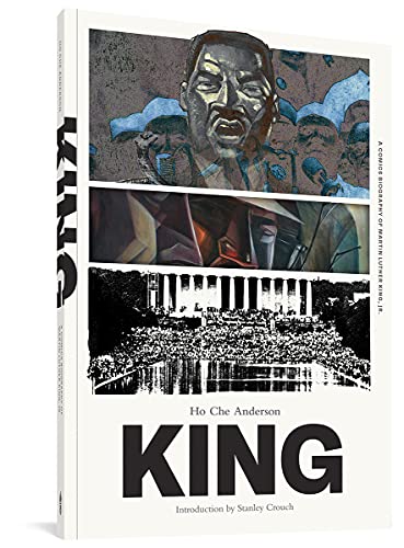 KING: A Comics Biography of Martin Luther King, Jr.