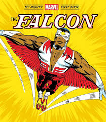 THE FALCON MY MIGHTY MARVEL FIRST BOOK