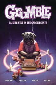 GRUMBLE VOL 2 RAISING HELL IN THE GARDEN STATE