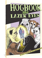 Hogbook and Lazer Eyes