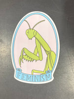 FEMINISM MANTIS STICKER