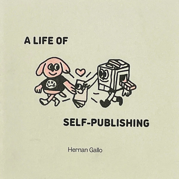 A LIFE OF SELF PUBLISHING