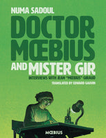 DOCTOR MOEBIUS AND MISTER GIR