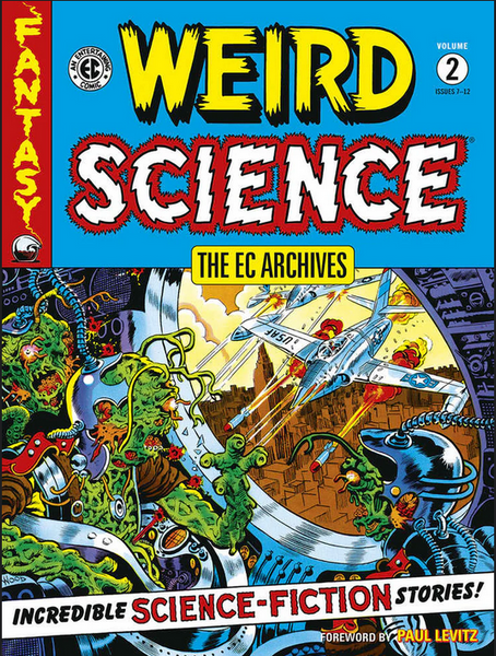 The EC Archives: Weird Science Volume 2