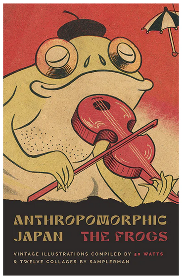 ANTHROPOMORPHIC JAPAN - THE FROGS