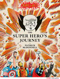 THE SUPER HERO'S JOURNEY