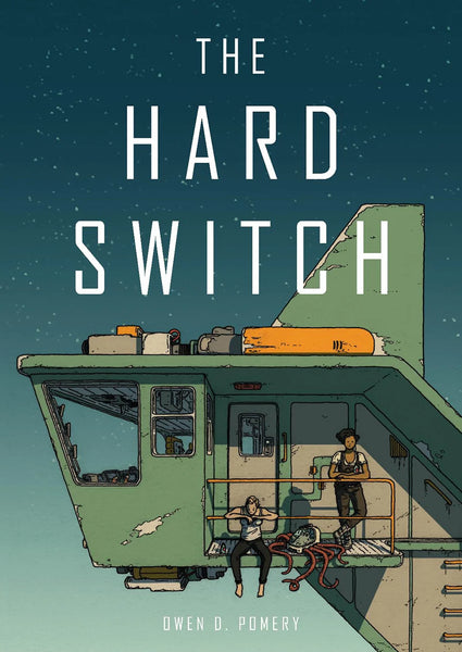 THE HARD SWITCH