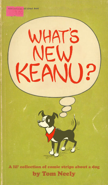 WHATS NEW KEANU