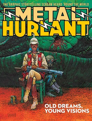 METAL HURLANT 01 - OLD DREAMS, YOUNG VISIONS