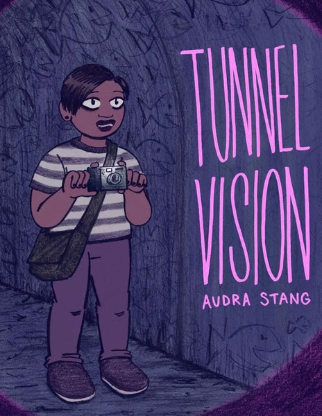 TUNNEL VISION