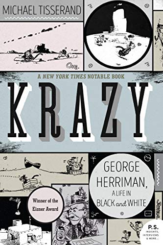 Krazy: George Herriman, a Life in Black and White