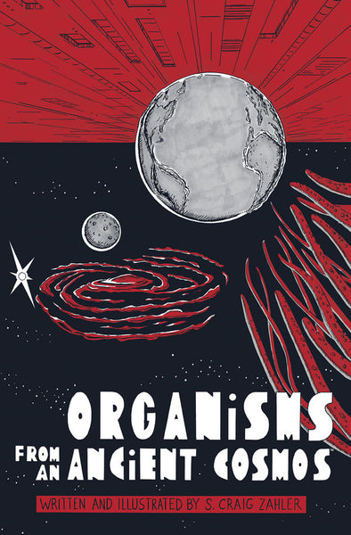 ORGANISMS FROM AN ANCIENT COSMOS