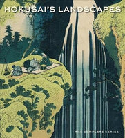 HOKUSAI'S LANDSCAPES THE COMPLETE SERIES