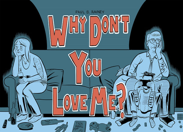 WHY DON'T YOU LOVE ME? HC