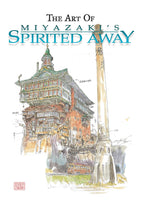 ART OF MIYAZAKIS SPIRITED AWAY HC