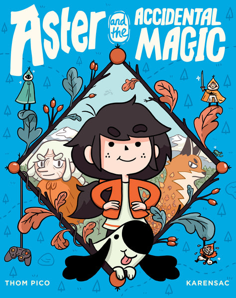 Aster and the Accidental Magic HC