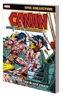 CONAN THE BARBARIAN QUEEN OF THE BLACK COAST EPIC COLLECTION