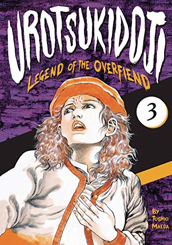 UROTSUKIDOJI LEGEND OF THE OVERFIEND VOL 3