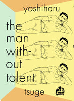 The Man Without Talent