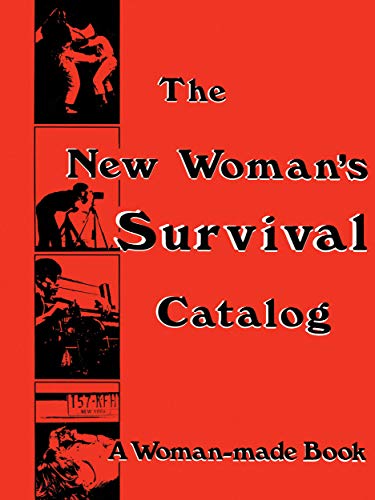 NEW WOMANS SURVIVAL CATALOG