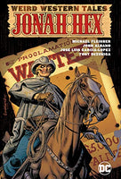 WEIRD WESTERN TALES: JONAH HEX