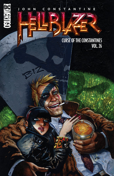 John Constantine  Hellblazer Vol. 26: The Curse of the Constantines