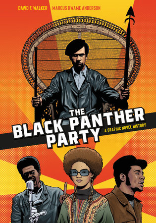 The Black Panther Party: A Graphic Novel History TP