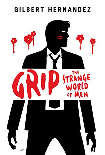 Grip the Strange World of Men
