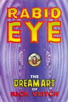 Rabid Eye: The Dream Art of Rick Veitch