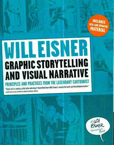 WILL EISNERS GRAPHIC STORYTELLING SC REVISED ED