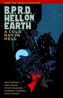 BPRD HELL ON EARTH TP VOL 07 A COLD DAY IN HELL