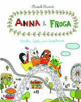 ANNA & FROGA THRILLS SPILLS & GOOSEBERRIES HC (C: 0-0-1)