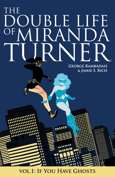 DOUBLE LIFE OF MIRANDA TURNER TP VOL 01