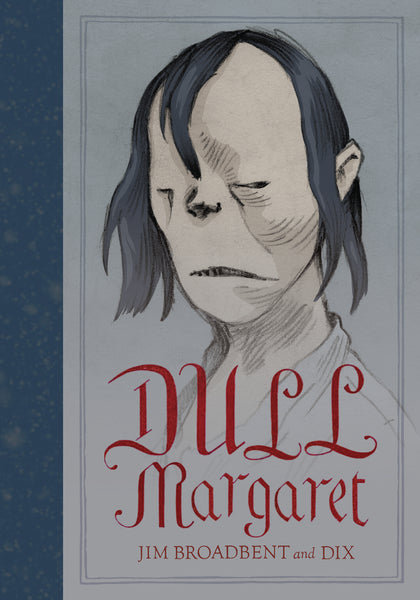 DULL MARGARET HC