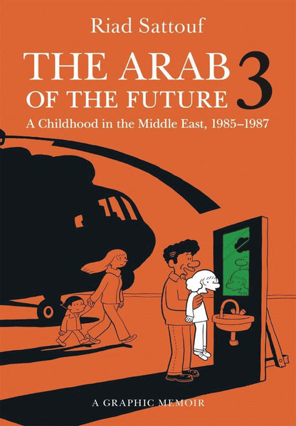 ARAB OF THE FUTURE GRAPHIC MEMOIR SC VOL 03 1985 -1987 (C: 0