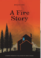 A FIRE STORY HC GN