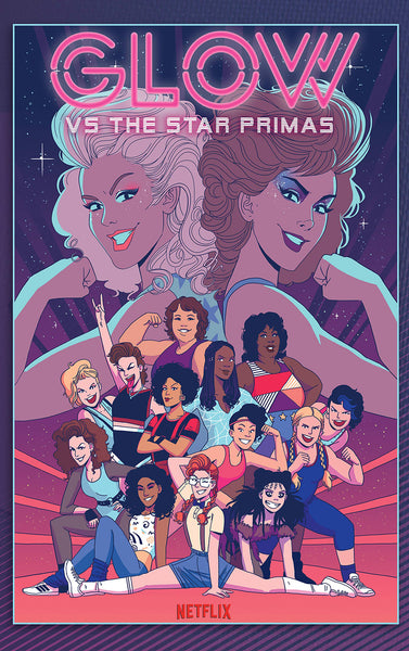 GLOW TP VOL 01 VERSUS THE STAR PRIMAS