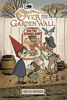 OVER GARDEN WALL CIRCUS FRIENDS ORIGINAL GN VOL 02 (C: 1-1-2