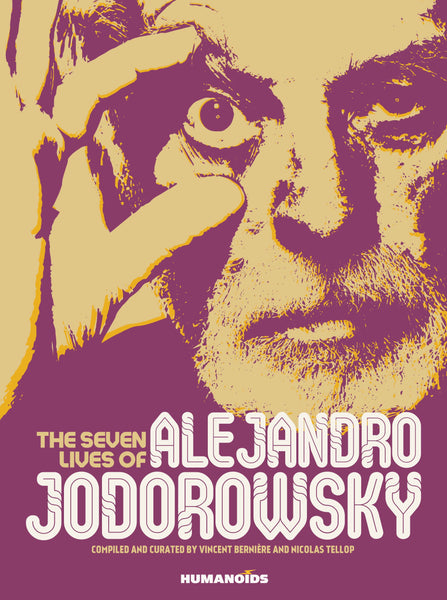 SEVEN LIVES OF ALEJANDRO JODOROWSKY HC (RES) (MR) (C: 0-1-0)