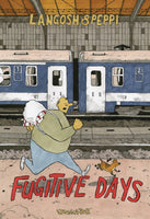 LANGOSH & PEPPI GN VOL 01 FUGITIVE DAYS