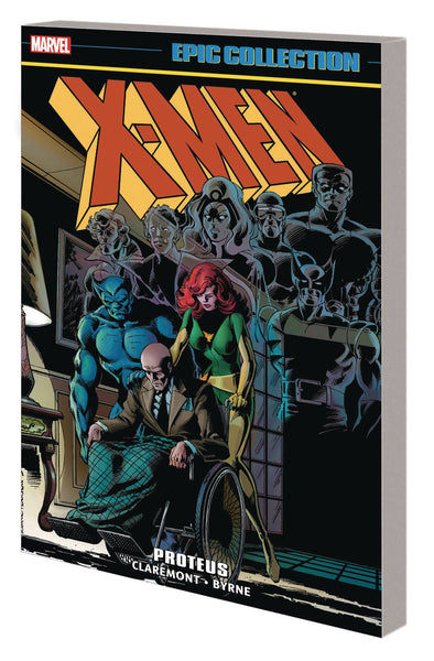 X-MEN EPIC COLLECTION TP PROTEUS