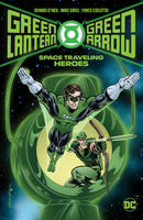 GREEN LANTERN GREEN ARROW SPACE TRAVELING HEROES HC