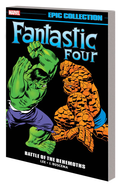 FANTASTIC FOUR EPIC COLLECTION TP BATTLE BEHEMOTHS