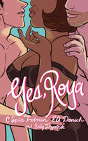 YES, ROYA (COLOR EDITION)