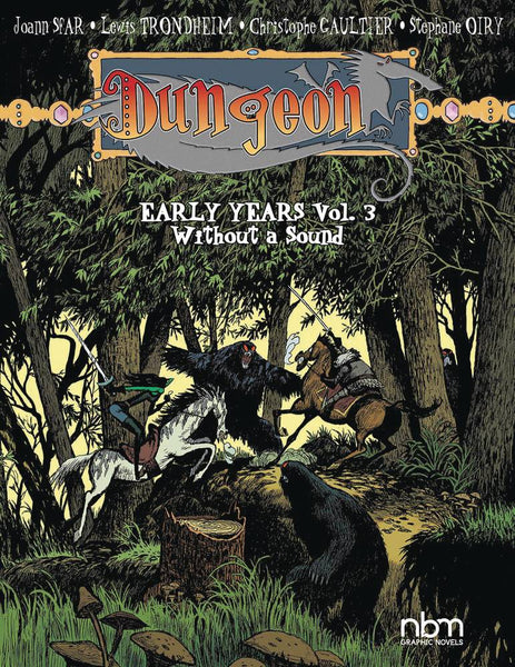 DUNGEON EARLY YEARS TP VOL 03 WITHOUT A SOUND (C: 0-1-0)