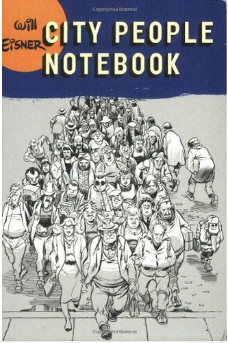 WILL EISNERS CITY PEOPLE NOTEBOOK SC (C: 0-1-2)